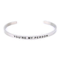YOU'RE MY PERSON Lettering Bracelet